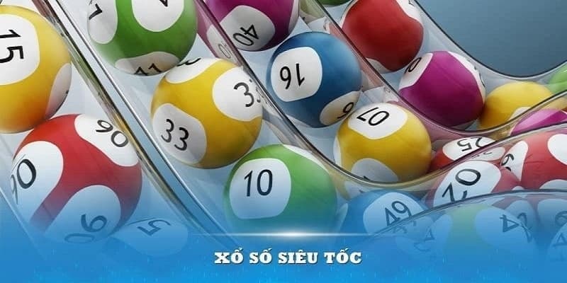 Chia sẻ các bước tham gia xổ số siêu tốc