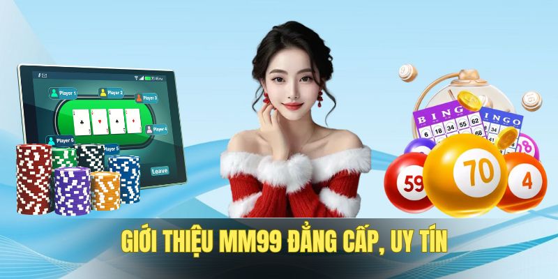 mm99-gioi-thieu-nha-cai